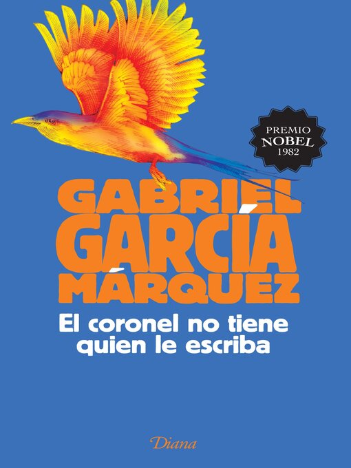 Title details for El coronel no tiene quien le escriba by Gabriel García Márquez - Available